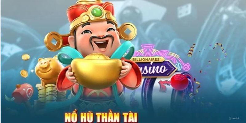 Nổ Hũ Thần Tài Cơ Hội Đổi Đời Với Vận May Từ PG88 3 Khám phá những trải nghiệm nổ hũ Thần Tài tại PG88